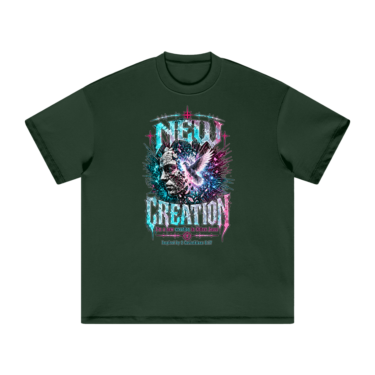NEW CREATION I'm a new creation in Chirst Jesus Inspired by 2 Corinthians 5:17 T-Shirt