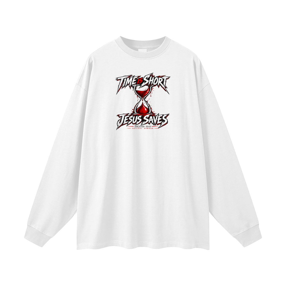 TIME IS SHORT JESUS SAVES ROMANS 13:11 REVIVAL ARMOUR Long Sleeve T-Shirt
