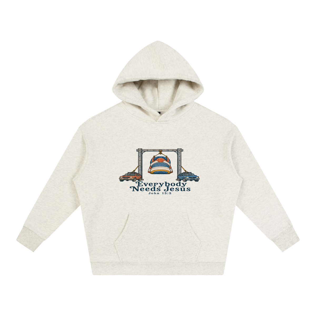 Everybody needs Jesus Hoodie