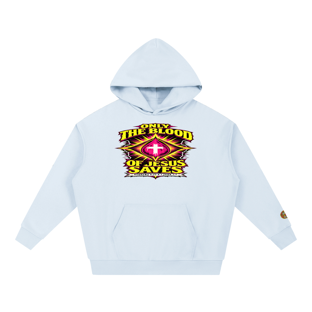 Only the blood of Jesus saves Hoodie