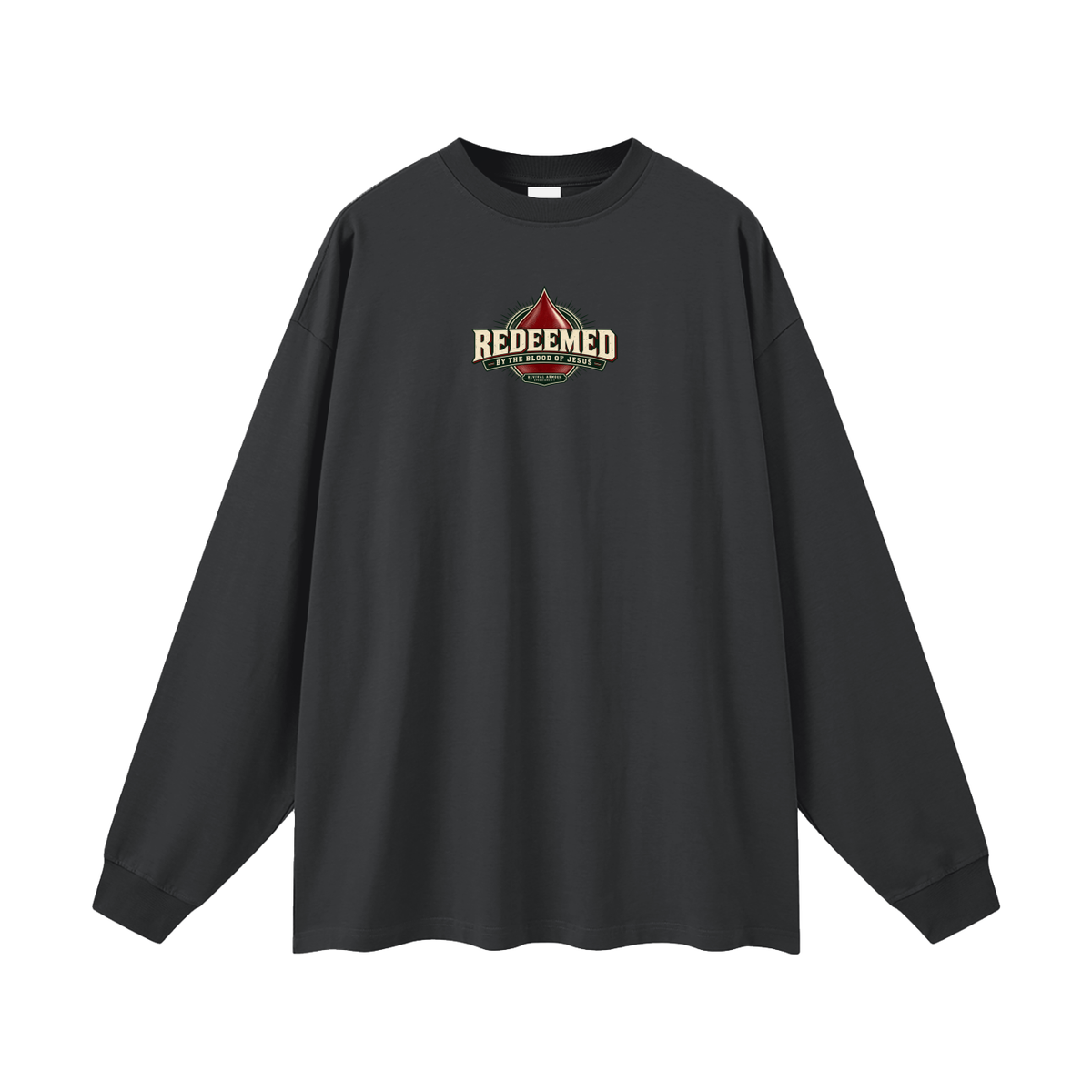 REDEEMED BY THE BLOOD OF JESUS -REVIVAL ARMOUR- -EPHESIANS 1:7- Long Sleeve T-Shirt